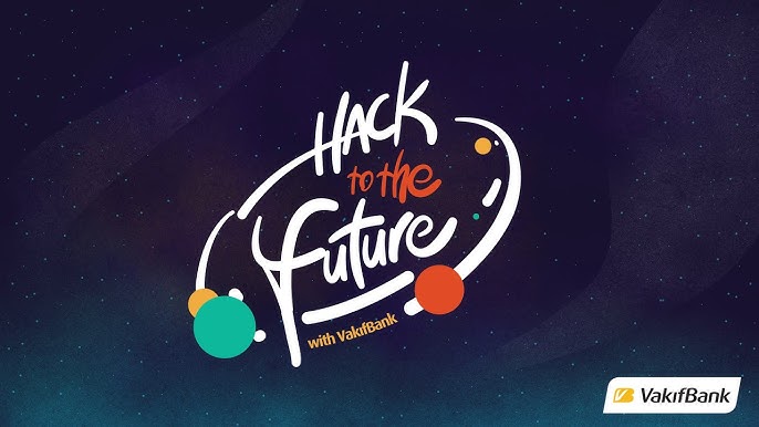 Vakıfbank Hack to the Future